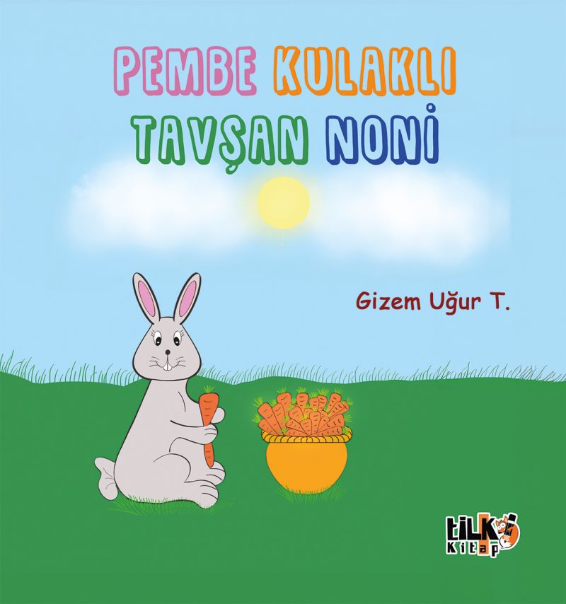 Gizem Uğur T. - Pembe Kulaklı Tavşan Noni