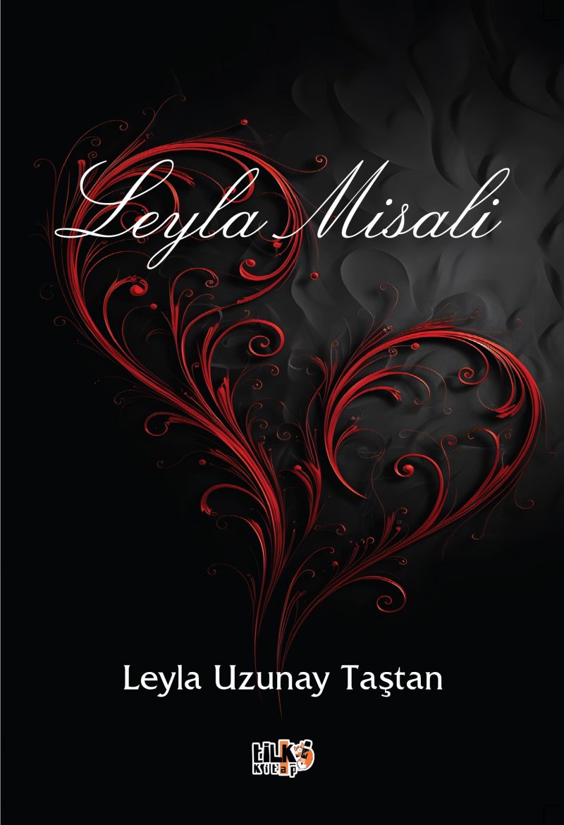 Leyla Uzunay Taştan - Leyla Misali