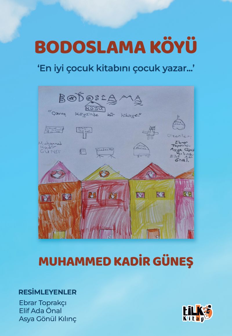 Muhammed Kadir GÜNEŞ - Bodoslama Köyü