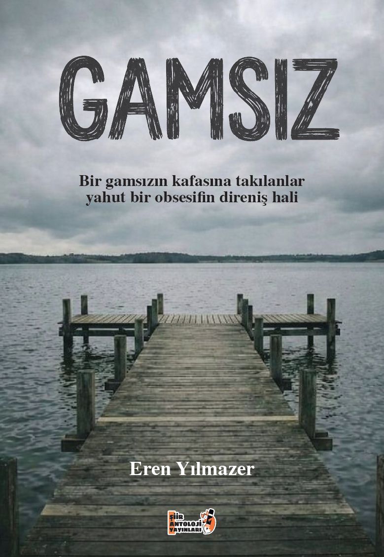 Eren Yılmazer - Gamsız