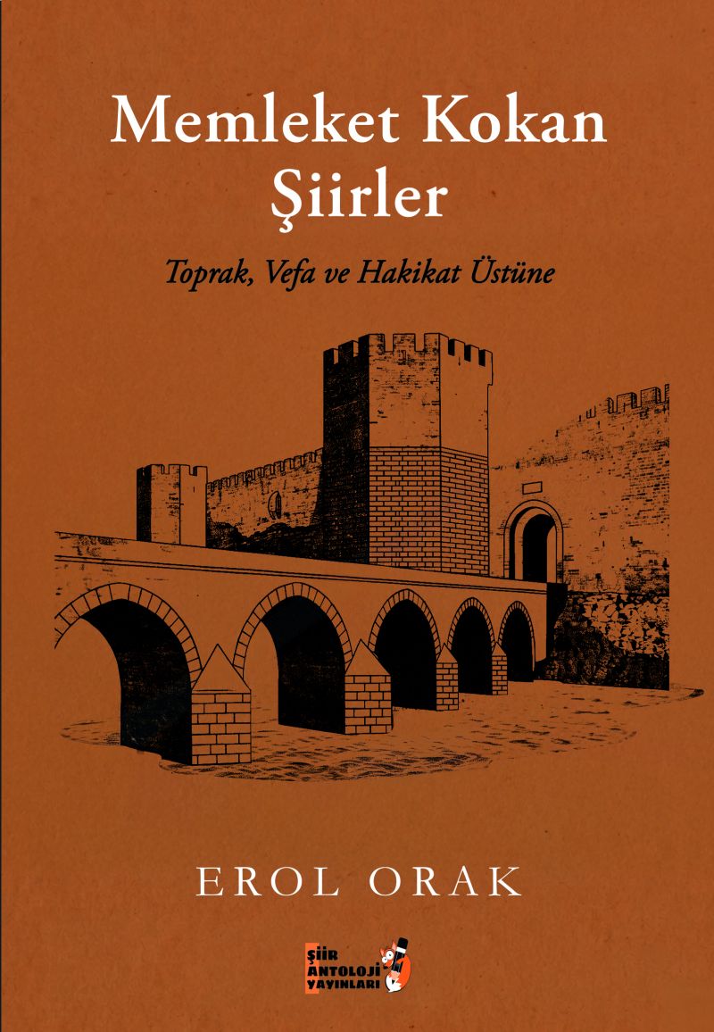 EROL ORAK - MEMLEKET KOKAN ŞİİRLER
