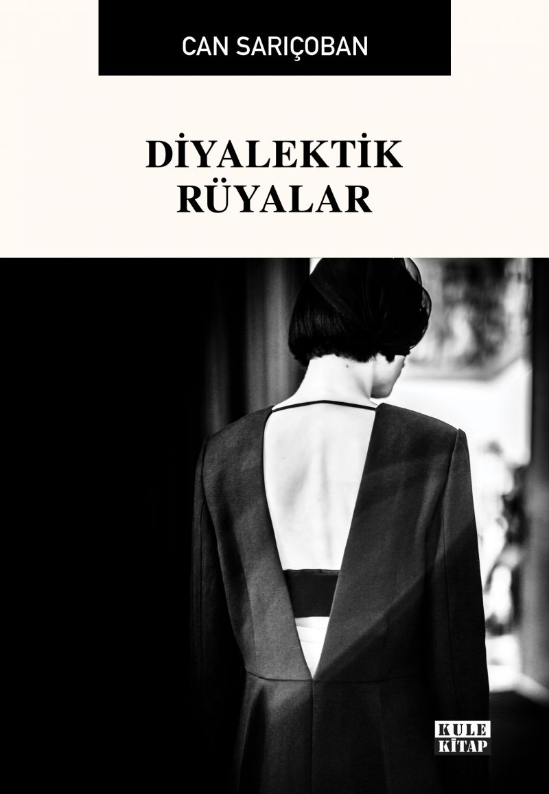 Can Sarıçoban - Diyalektik Rüyalar