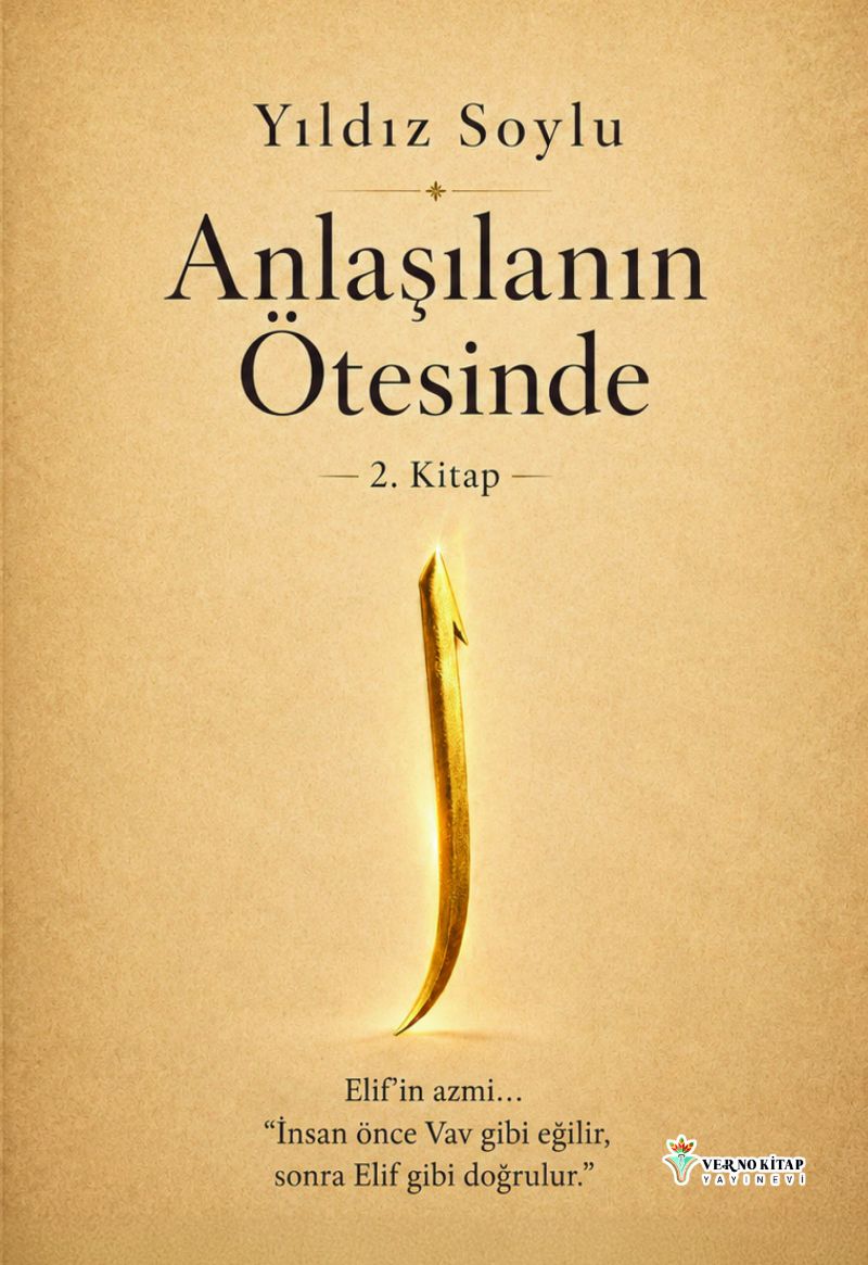 YILDIZ SOYLU - Anlaşılanın Ötesinde
